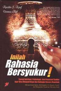 Inilah rahasia syukur!
