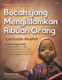 Mukjizat dari Afrika : Bocah Yang Mengislamkan Ribuan Orang