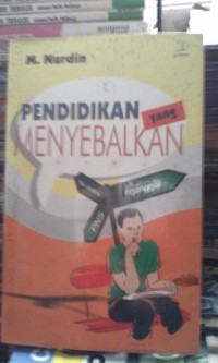 Pendidikan yang menyebalkan