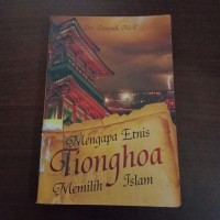 Mengapa etnis tionghoa memilih islam