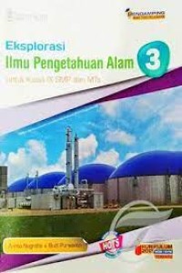 Eksplorasi Ilmu Alam 3: untuk Kelas IX SMP dan MTS