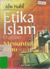 Etika Islam dalam Menuntut Ilmu
