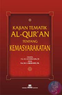 Kajian tematik al-qur'an tentang kemasyarakatan