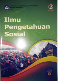 Ilmu Pengetrahuan Sosial: SMP/MTS Kelas IX