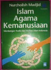 Islam Agama Kemanusiaan