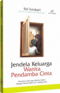 Jendela Keluarga Wanita Pendamba Cinta