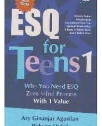 ESQ for teens 1 : why you need ESQ zero mind process with 1 value