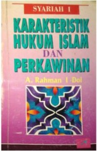 Karakteristik hukum islam dan perkawinan