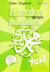 Kenalan dengan rasulullah, yuk?