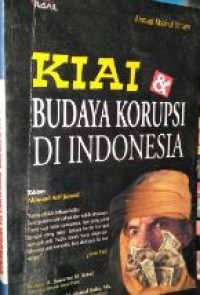 Kiai dan budaya korupsi di Indonesia