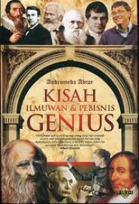 Kisah Ilmuwan & Pebisnis Genius