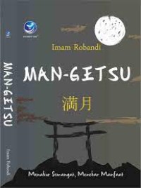 Man-getsu menabur semangat menebar manfaat