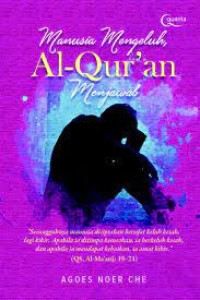 Manusia mengeluh al-qur'an menjawab