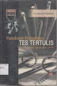 Panduan penulisan tes tertulis implementasi kurikulum 2004