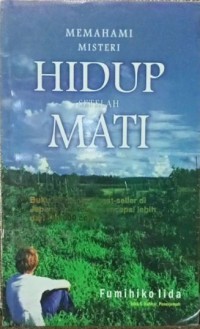 Memahami Misteri Hidup Setelah Mati
