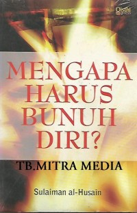 Mengapa harus bunuh diri