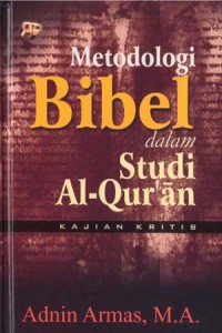 Metodologi bibel dalam studi islam