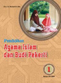 Pendidikan Agama Islam dan Budi Pekerti Kelas VII SMP
