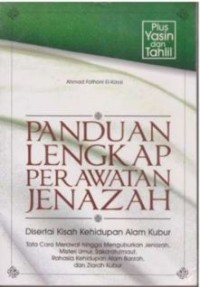 Panduan lengkap perawatan jenazah