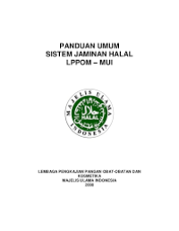 Pedoman Pangan Halal Bagi Produsen, Importir dan Konsumen Di Indonesia