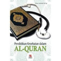 Pendidikan kesehatan dalam al-quran