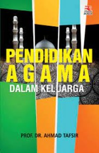 Pendidikan Agama dalam Keluarga
