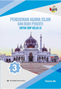 Pendidikan Agama Islam dan Budi Pekerti 3: Kelas IX SMP