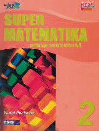 Super Matematika: untuk SMP dan MTs Kelas IX