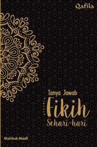 Tanya jawab fikih sehari-hari