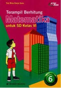 Terampil Berhitung Matematika Jilid 6: untuk SD Kelas VI