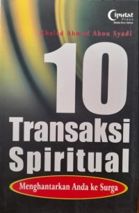 10 Transaksi spiritual menghantarkan anda ke surga
